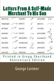 Tapa de Letters From A Self-Made Merchant To His Son - Printed in Gregg Shorthand