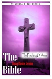 Tapa de The Bible, Douay Rheims Version- The Prophecy Of Amos