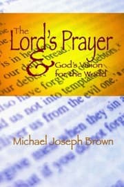 Tapa de The Lord's Prayer and God's Vision for the World