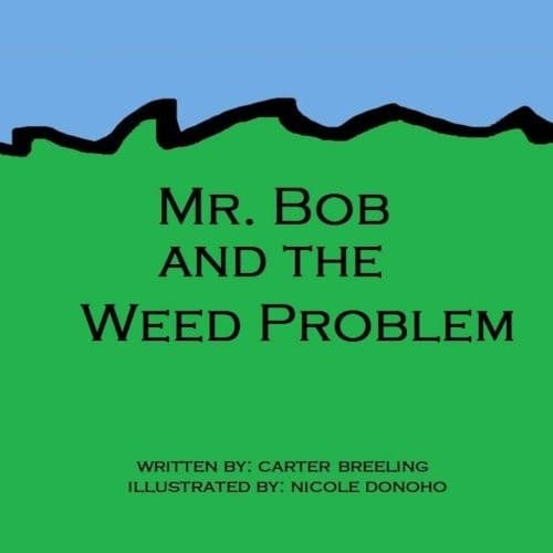 Tapa de Mr. Bob and the Weed Problem