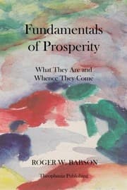 Tapa de Fundamentals of Prosperity What They Are and Whence They Come