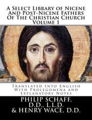 Tapa de A Select Library of Nicene And Post-Nicene Fathers Of The Christian Church