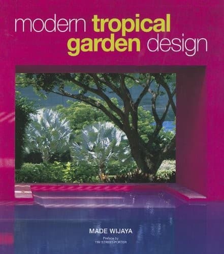 Tapa de Modern Tropical Garden Design