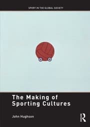Tapa de The Making of Sporting Cultures