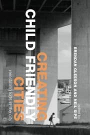 Tapa de Creating Child Friendly Cities