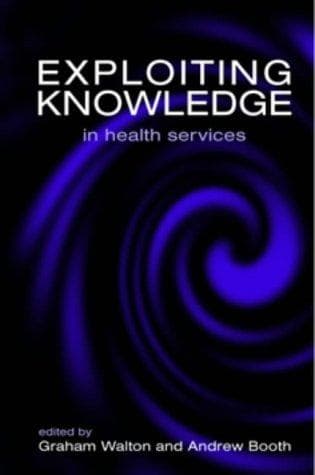 Tapa de Exploiting knowledge in health services