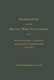 Tapa de Segregation and The Baptist Bible Fellowship