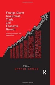 Tapa de Foreign Direct Investment, Trade and Economic Growth