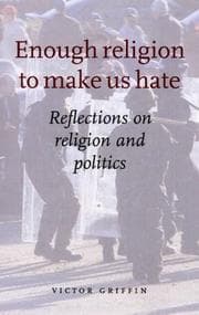 Tapa de Enough Religion to Make Us Hate