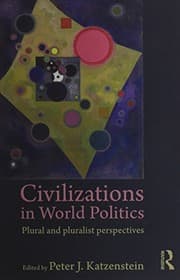 Tapa de Civilizational Politics in World Affairs Trilogy