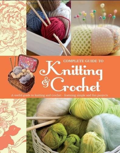 Tapa de Complete Guide to Knitting & Crochet