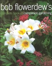 Tapa de Bob Flowerdew's Complete Book of Companion Gardening