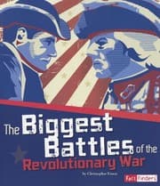 Tapa de The Biggest Battles of the Revolutionary War
