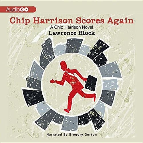 Tapa de Chip Harrison Scores Again Lib/E