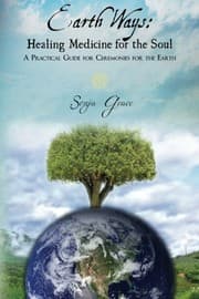Tapa de Earth Ways : Healing Medicine for the Soul
