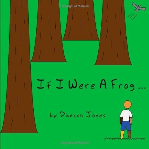 Tapa de If I Were A Frog ...