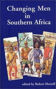 Tapa de Changing Men in Southern Africa (Global Masculinities)