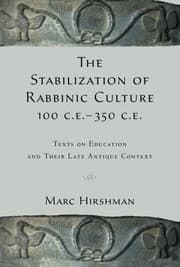 Tapa de The Stabilization of Rabbinic Culture, 100 C.E. -350 C.E.