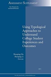 Tapa de Using Typological Approaches to Understand College Student Experiences and Outcomes