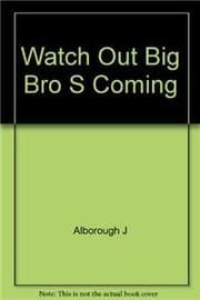 Tapa de Watch Out Big Bro S Coming