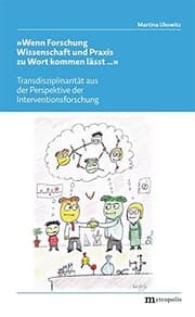 Tapa de Wenn Forschung Wissenschaft und Praxis zu Wort kommen lässt