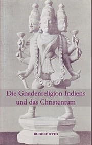 Tapa de Die Gnadenreligion Indiens und das Christentum