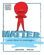Tapa de Matter and How It Changes