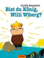 Tapa de Bist du König, Willi Wiberg?