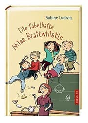 Tapa de Die fabelhafte Miss Braitwhistle