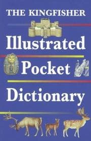 Tapa de The Kingfisher illustrated pocket dictionary.