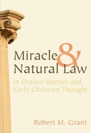 Tapa de Miracle and Natural Law in Graeco-Roman and Early Christian Thought