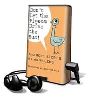 Tapa de Don't Let the Pigeon Drive the Bus! and More Stories : Don't Let the Pigeon Drive the Bus! / Leonardo, the Terrible Monster / Naked Mole Rat Gets ... Hot Dog!