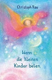 Tapa de Wenn die kleinen Kinder beten
