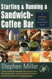 Tapa de Starting and Running a Sandwich-Coffee Bar (Small Business Start-ups)