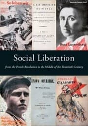 Tapa de Social Liberation from the French Revolution to the Middle of the Twentieth Century