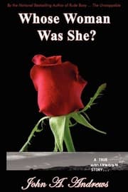 Tapa de Whose Woman Was She? A True Hollywood Story