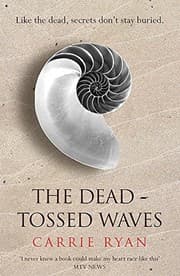 Tapa de The dead-tossed waves