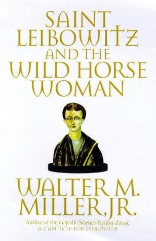 Tapa de Saint Leibowitz and the Wild Horse Woman