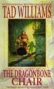Tapa de The Dragonbone Chair (Memory, Sorrow & Thorn)