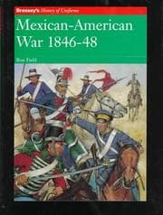 Tapa de MEXICAN-AMERICAN WAR 1846-48 (Brassey's History of Uniforms Series)