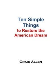 Tapa de Ten Simple Things to Restore the American Dream