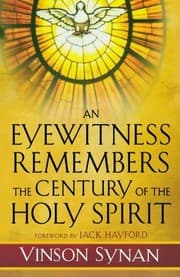 Tapa de Eyewitness Remembers the Century of the Holy Spirit, An