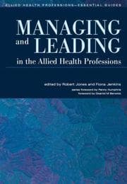 Tapa de Managing and Leading in the Allied Health Professions