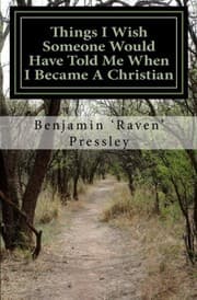 Tapa de Things I wish Someone Would Have Told Me When I Became A Christian