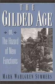 Tapa de The Gilded Age, or, The hazard of new functions