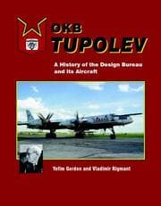 Tapa de OKB TUPOLEV: A HISTORY OF THE DESIGN BUREAU AND ITS AIRCRAFT; TRANS. BY ALEXANDER BOYD
