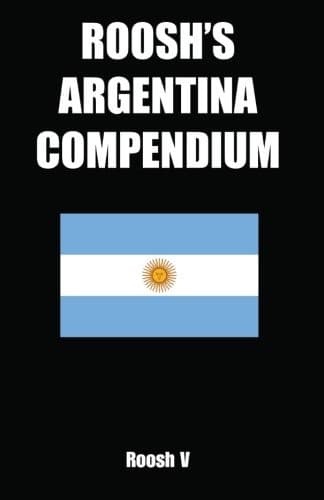 Tapa de Roosh's Argentina Compendium