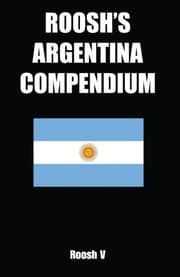 Tapa de Roosh's Argentina Compendium