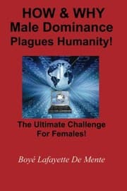Tapa de How & Why Male Dominance Plagues Humanity!