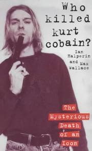 Tapa de Who Killed Kurt Cobain?